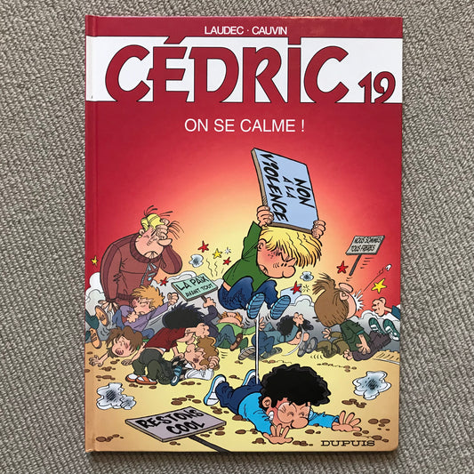 Cédric T19: On se calme ! - Laudec & Cauvin
