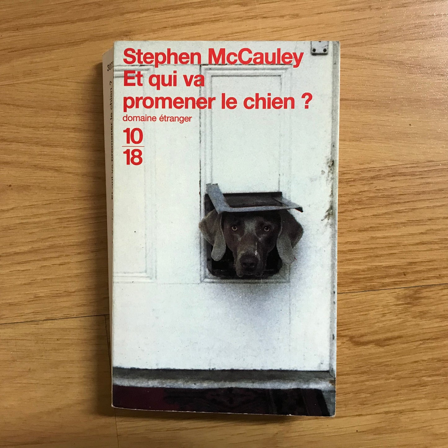 McCauley, Stephen - Et qui va promener le chien ?