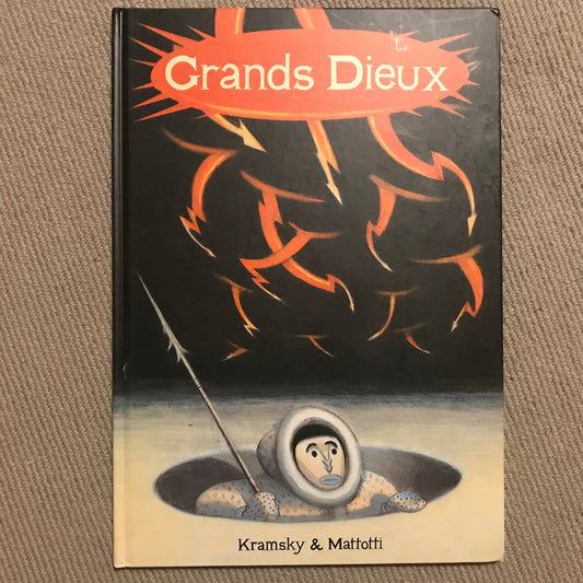 Grands Dieux - Kramsky & Mattotti