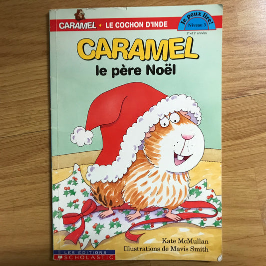 Caramel le père Noël - K. McMullan