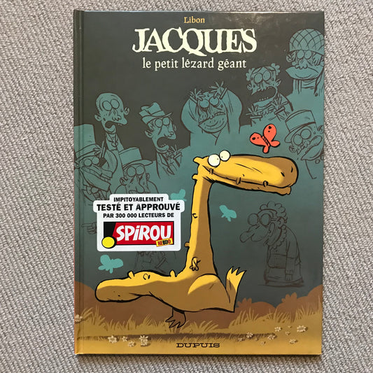 Jacques T01: Jacques le petit lézard géant - Libon