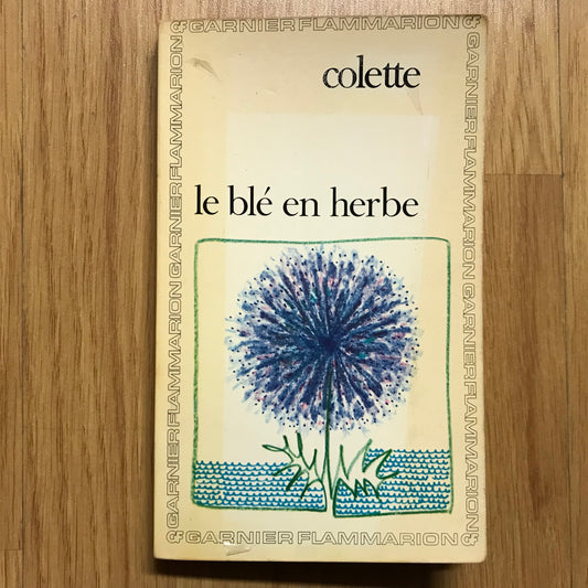 Colette - Le blé en herbe