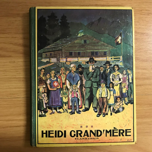 Spyri, Johanna - Heidi Grand’mère