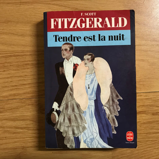 Fitzgerald, Francis Scott - Tendre est la nuit