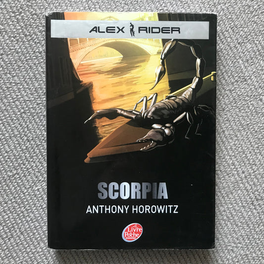 Alex Rider T05: Scorpia  - Anthony Horowitz