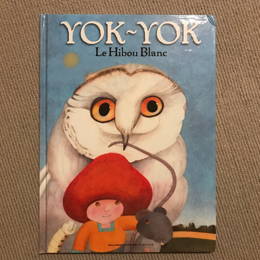 Yok-Yok, le hibou blanc - Delessert, Etienne