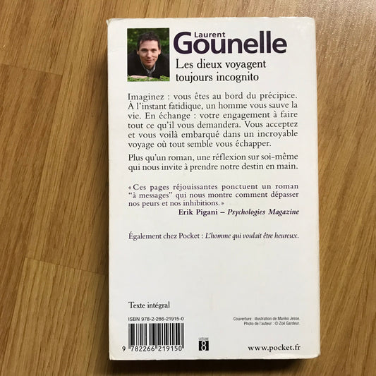 Gounelle, Laurent - Les dieux voyagent toujours incognito