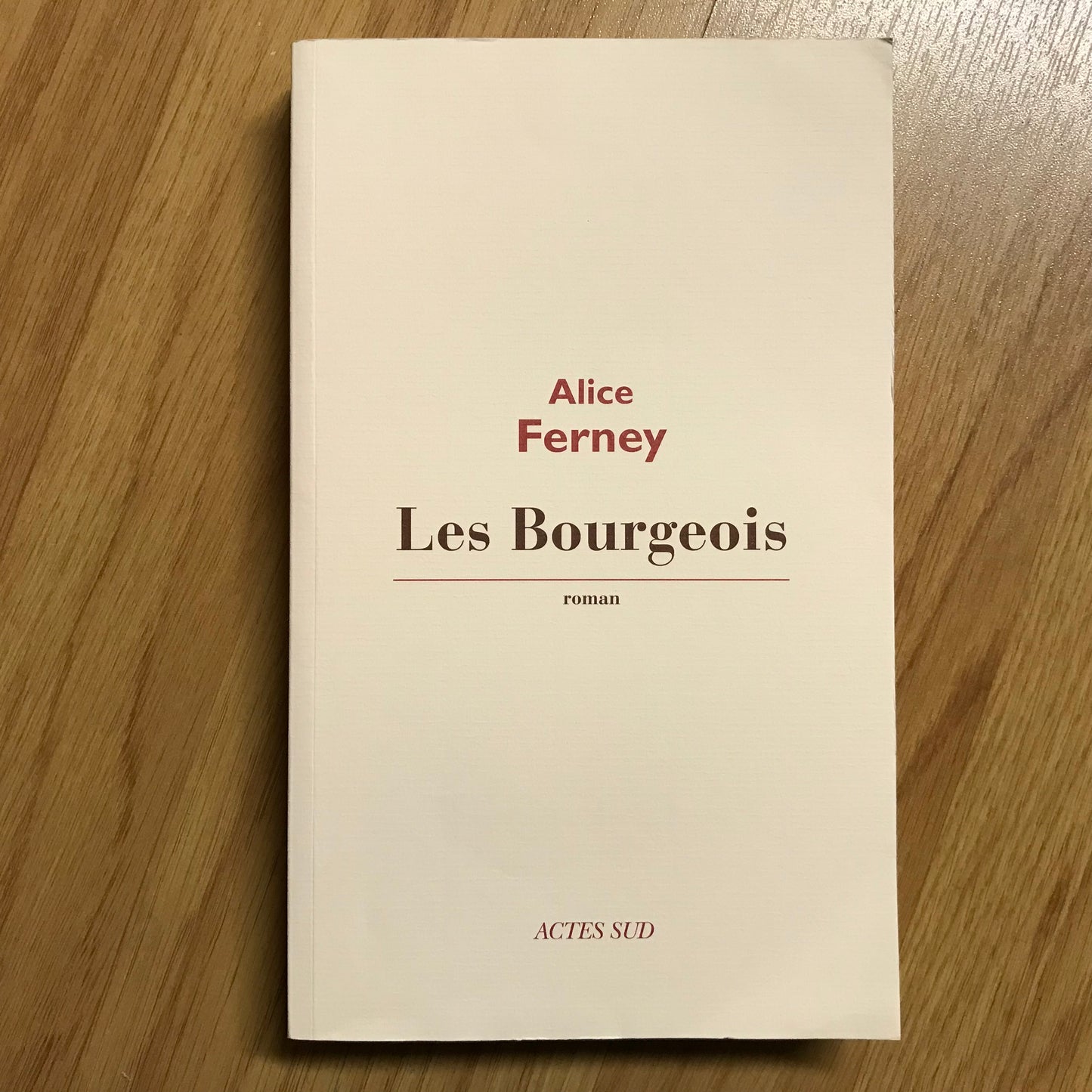 Ferney, Alice - Les bourgeois