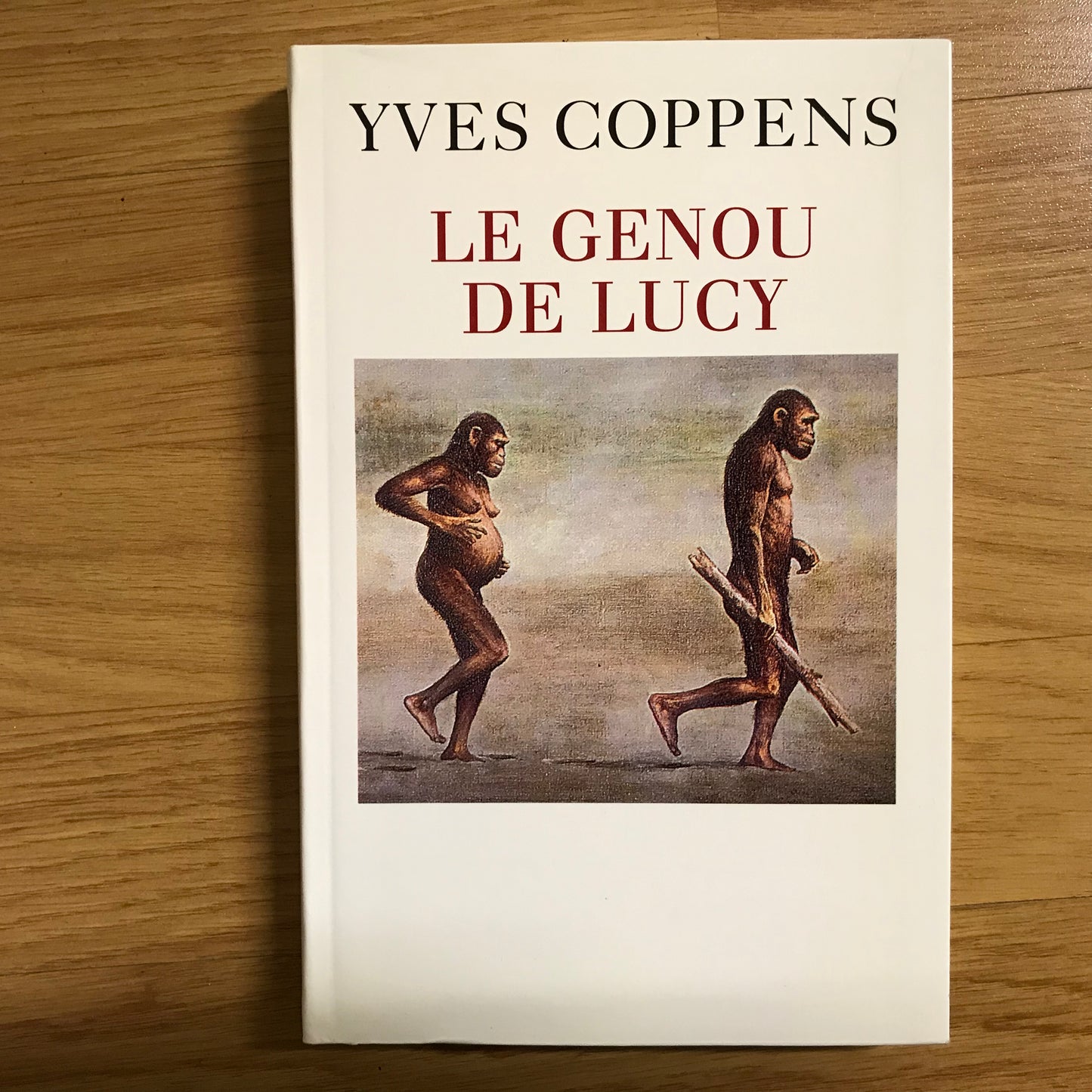 Coppens, Yves - Le genou de Lucy