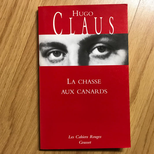 Claus, Hugo - La chasse aux canards