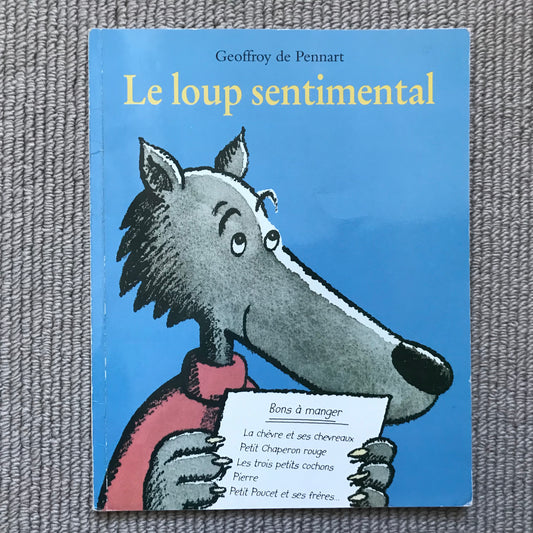 Le loup sentimental - Geoffroy de Pennart