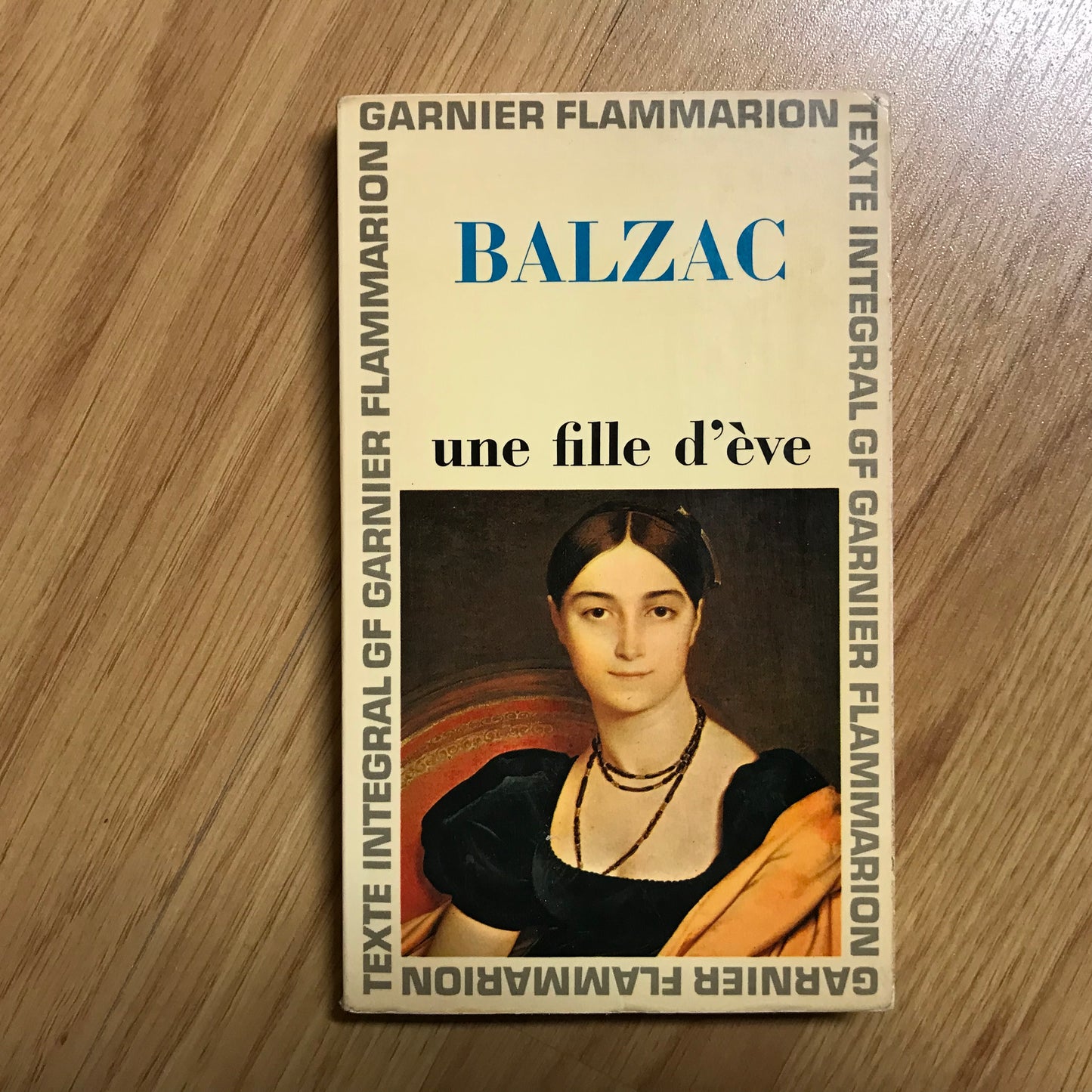 Balzac de, Honoré - Une fille d’Ève