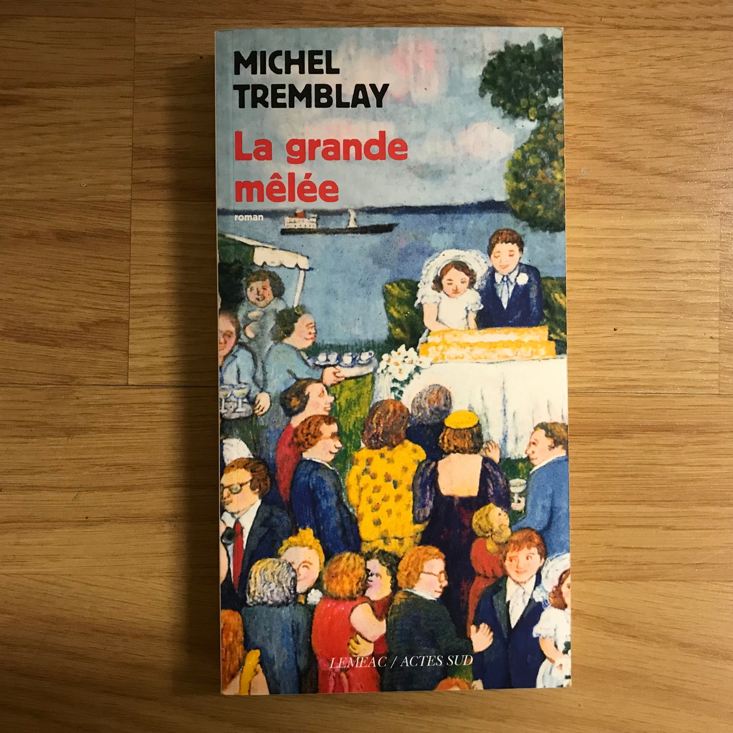 Tremblay, Michel - La grande mêlée