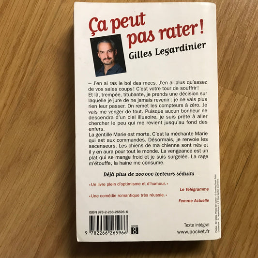 Legardinier, Gilles - Ca peut pas rater !