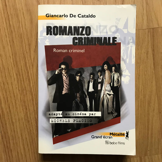 Cataldo de, Giancarlo - Romanzo criminale