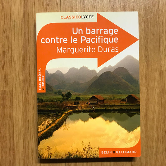 Duras, Marguerite - Un barrage contre le Pacifique