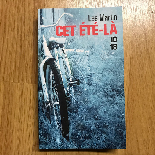 Martin, Lee - Cet été-là