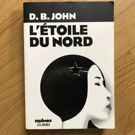 John, D. B. - L’étoile du Nord