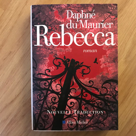 Maurier du, Daphné - Rebecca