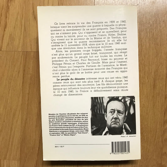 Amouroux, Henri - Le peuple du désastre 1939-1940