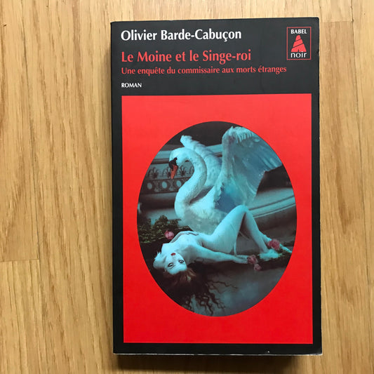 Barde-Cabuçon, Olivier - Le moine et le singe-roi