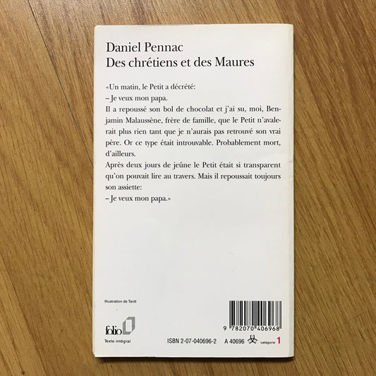 Pennac, Daniel - Des chrétiens et des Maures