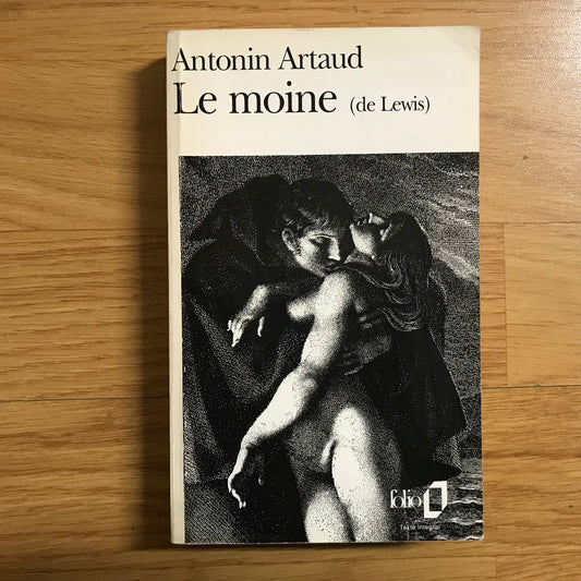 Artaud, Antonin - Le moine (de Lewis)