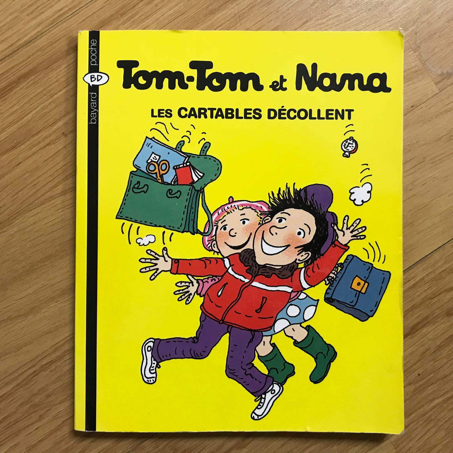 Tom-Tom et Nana T04 - Les cartables décollent !