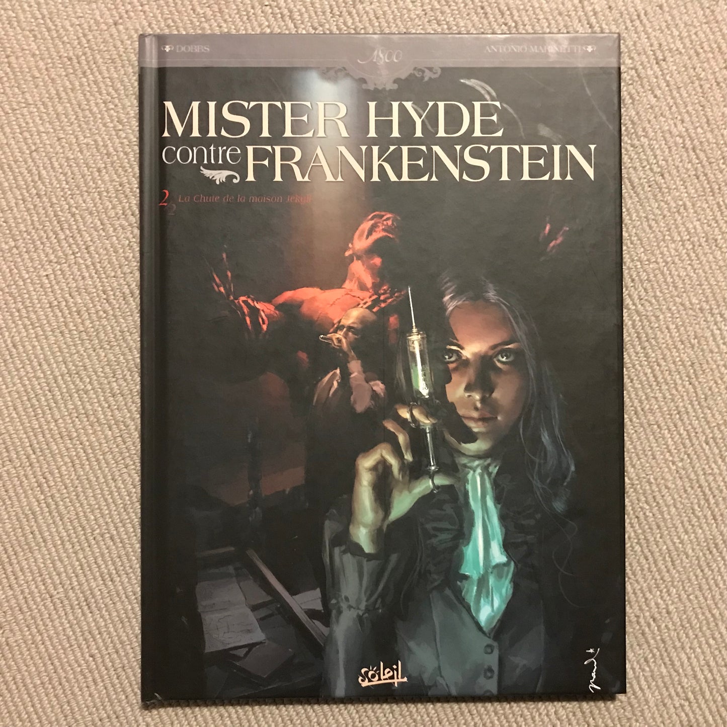 Mister Hyde contre Frankenstein T2: La chute de la maison Jekyll - Doubs & Marinetti