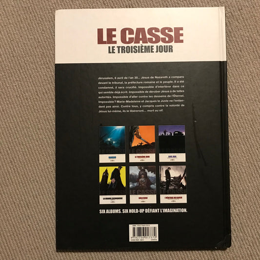 Le casse T02: Le troisième jour - Meunier, Guerineau & Delf