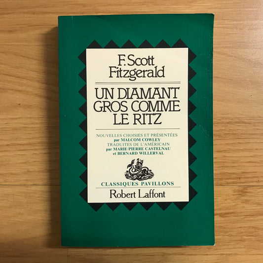 Fitzgerald, Francis Scott - Un diamant gros comme le Ritz