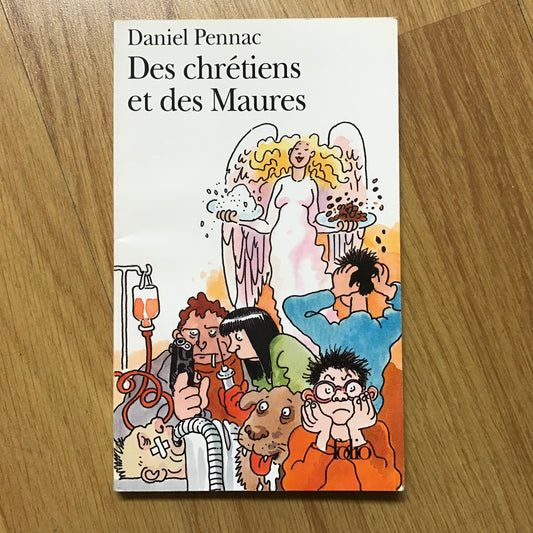 Pennac, Daniel - Des chrétiens et des Maures