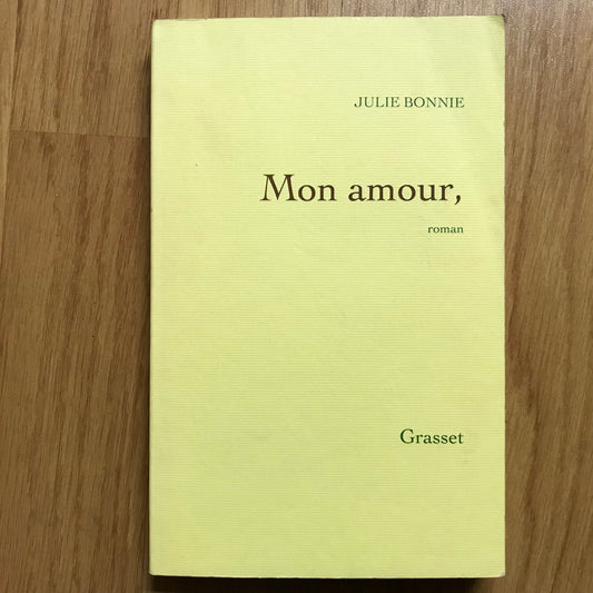 Bonnie, Julie - Mon amour,