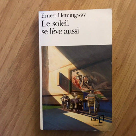 Hemingway, Ernest - Le soleil se lève aussi