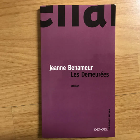 Benameur, Jeanne - Les demeurées