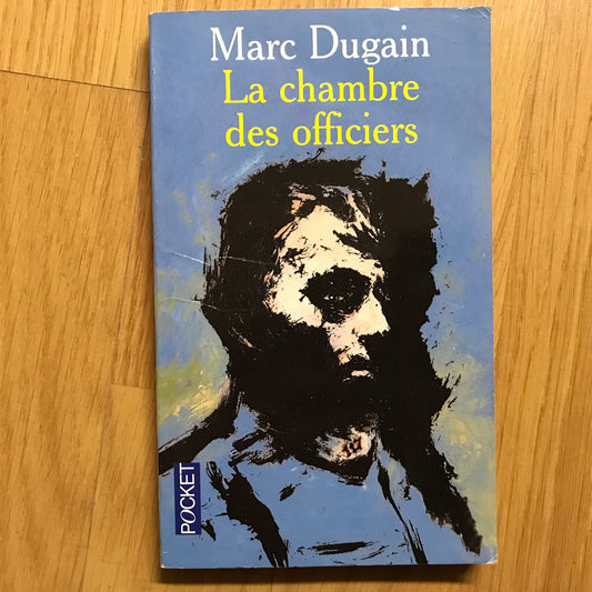 Dugain, Marc - La chambre des officiers