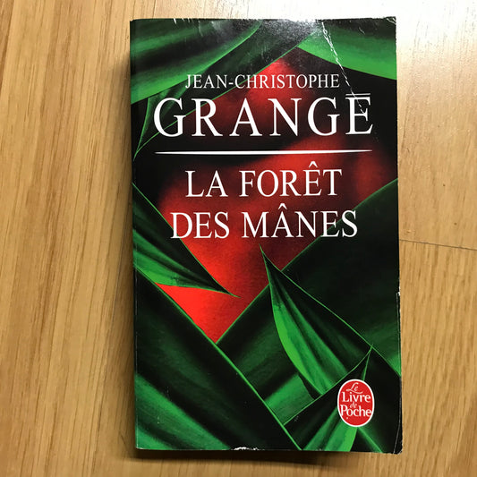 Grangé, Jean-Christophe - La forêt des Mânes