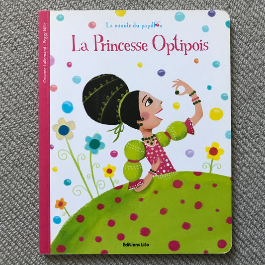 La princesse Optipois - Nille, P.
