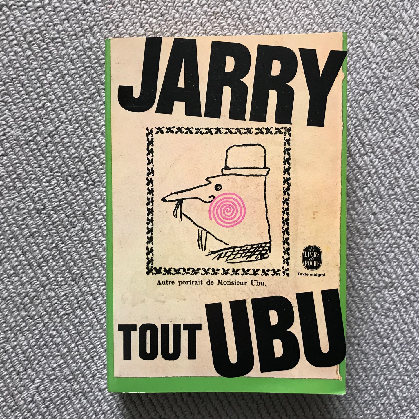 Jarry - Tout Ubu
