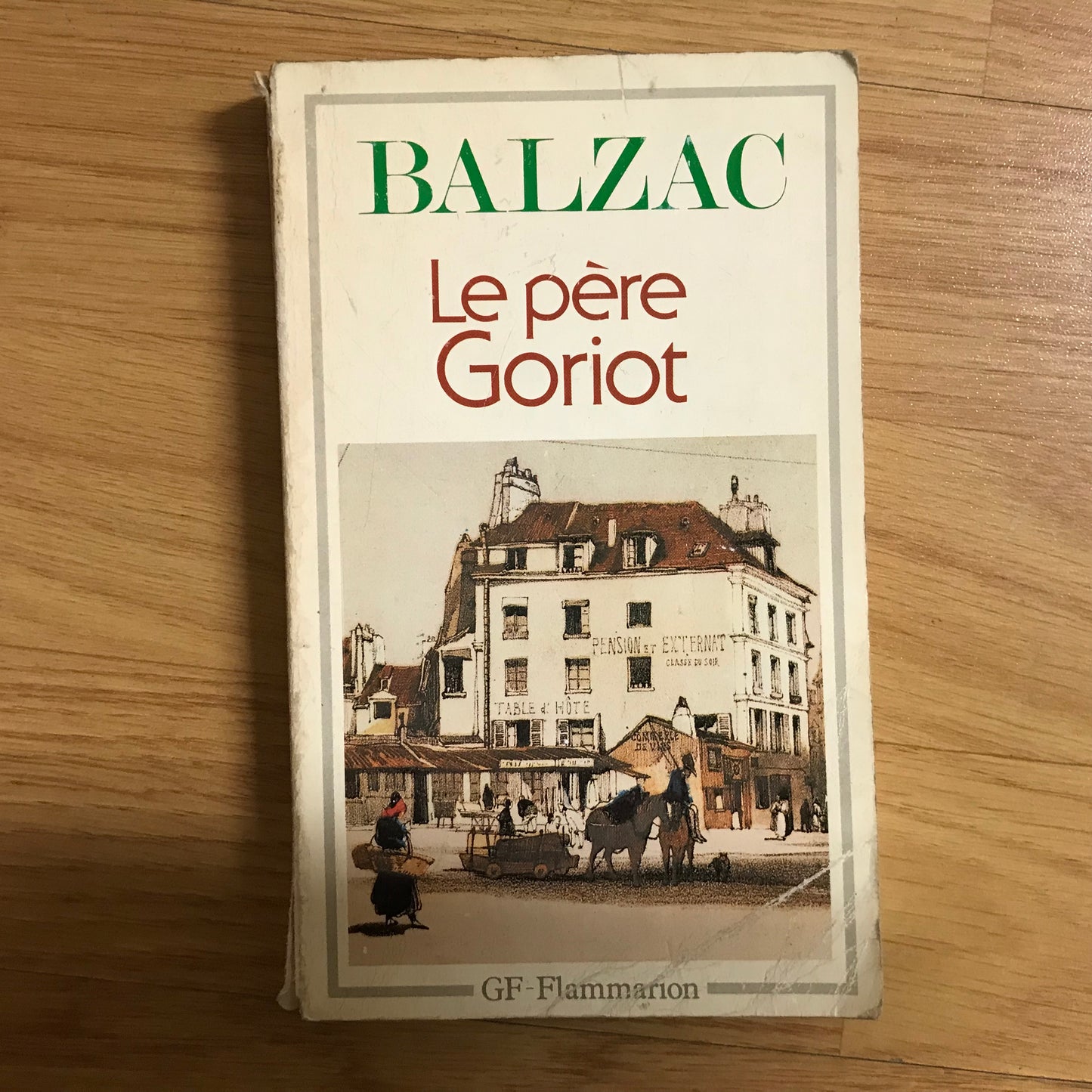 Balzac de, Honoré - Le père Goriot