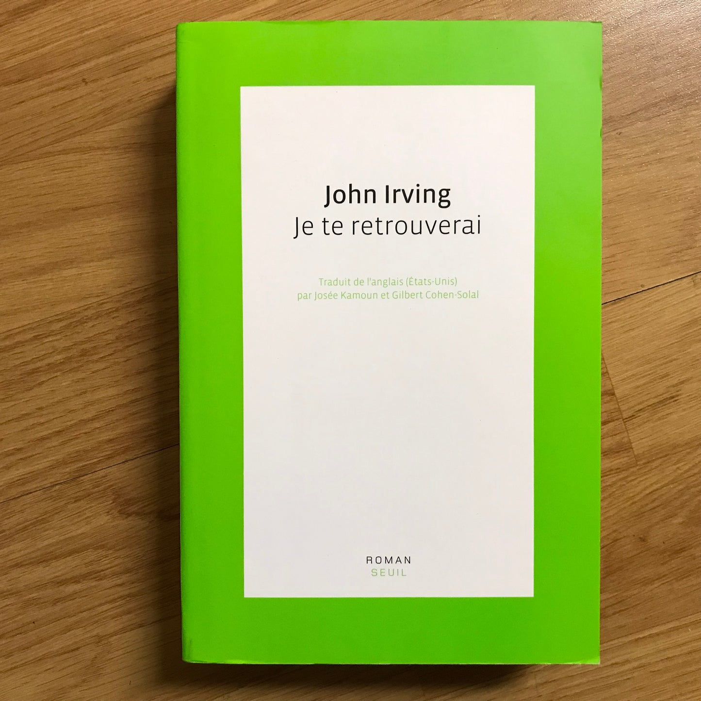 Irving, John - Je te retrouverai