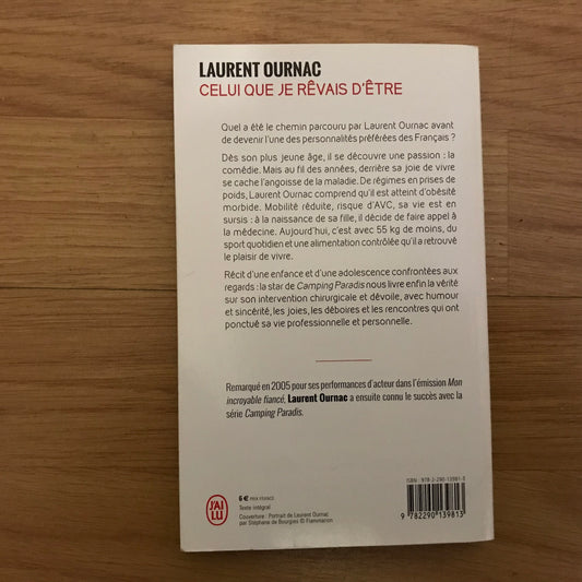 Ournac, Laurent - Celui que je rêvais d’être