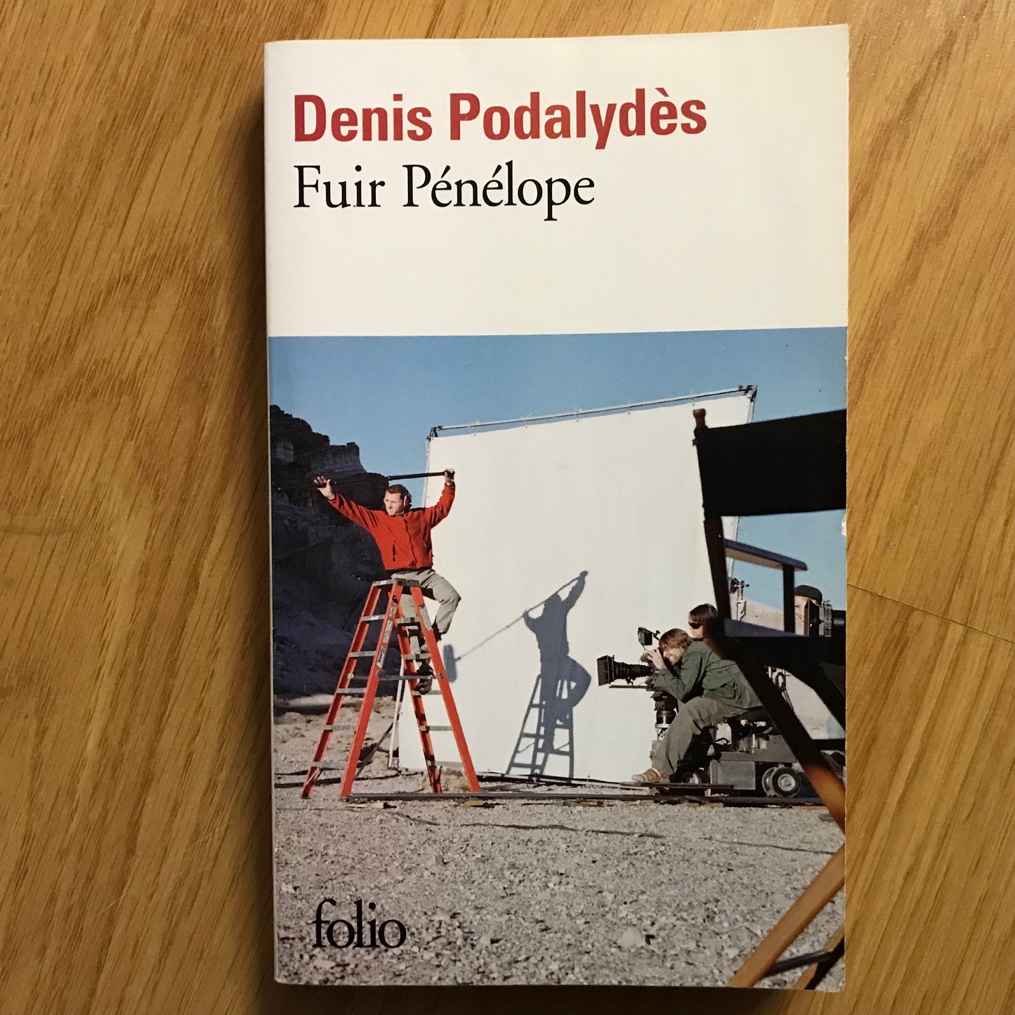 Podalydès, Denis - Fuir Pénélope