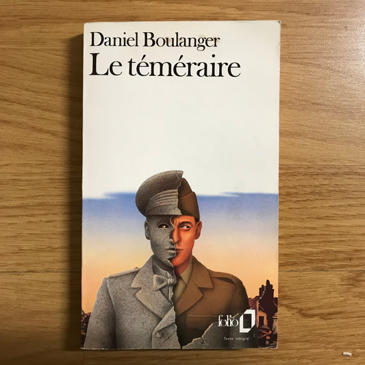 Boulanger, Daniel - Le téméraire