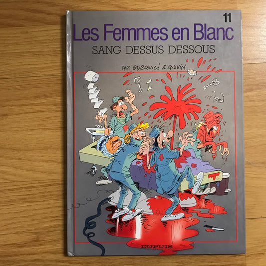 Les femmes en blanc T11, Sang dessus dessous - Bercovici & Cauvin