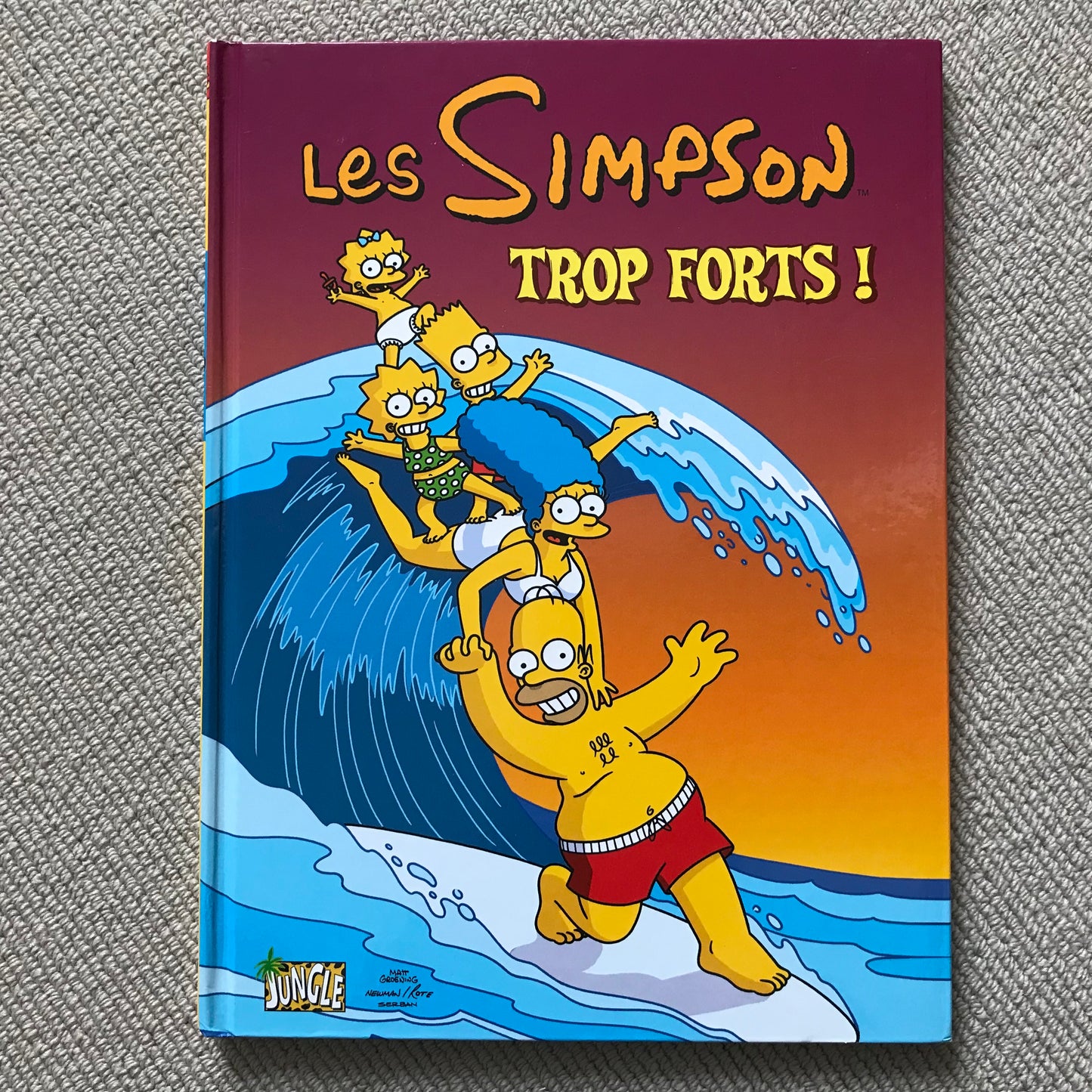 Les Simpson T06, Trop forts ! - Matt Groening