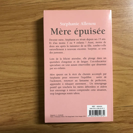 Allenou, Stéphanie - Mère épuisée