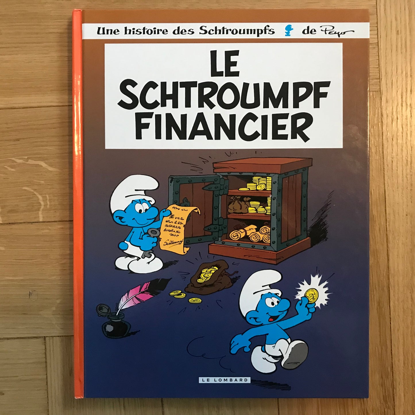 Les Schtroumpfs - Le schtroumpf financier - Peyo