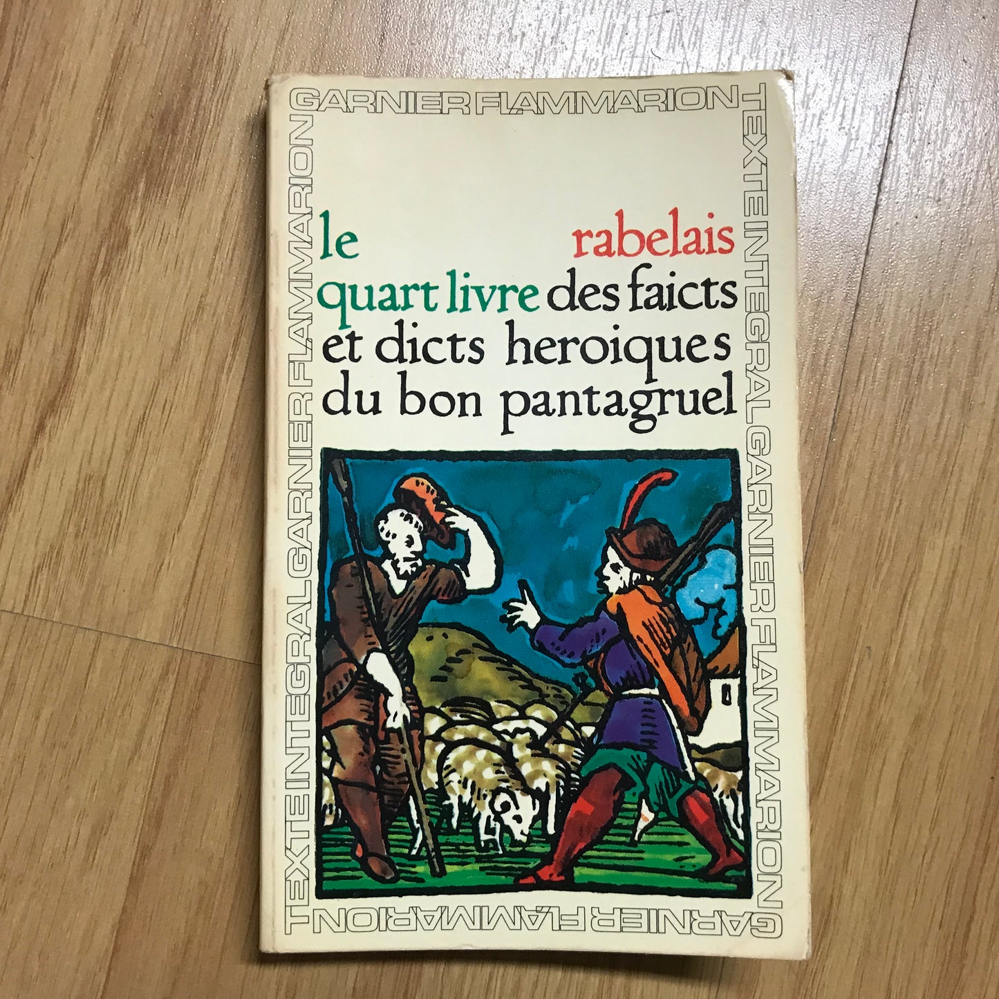 Rabelais - Le quart livre des faicts et dicts heroiques du bon Pantagruel