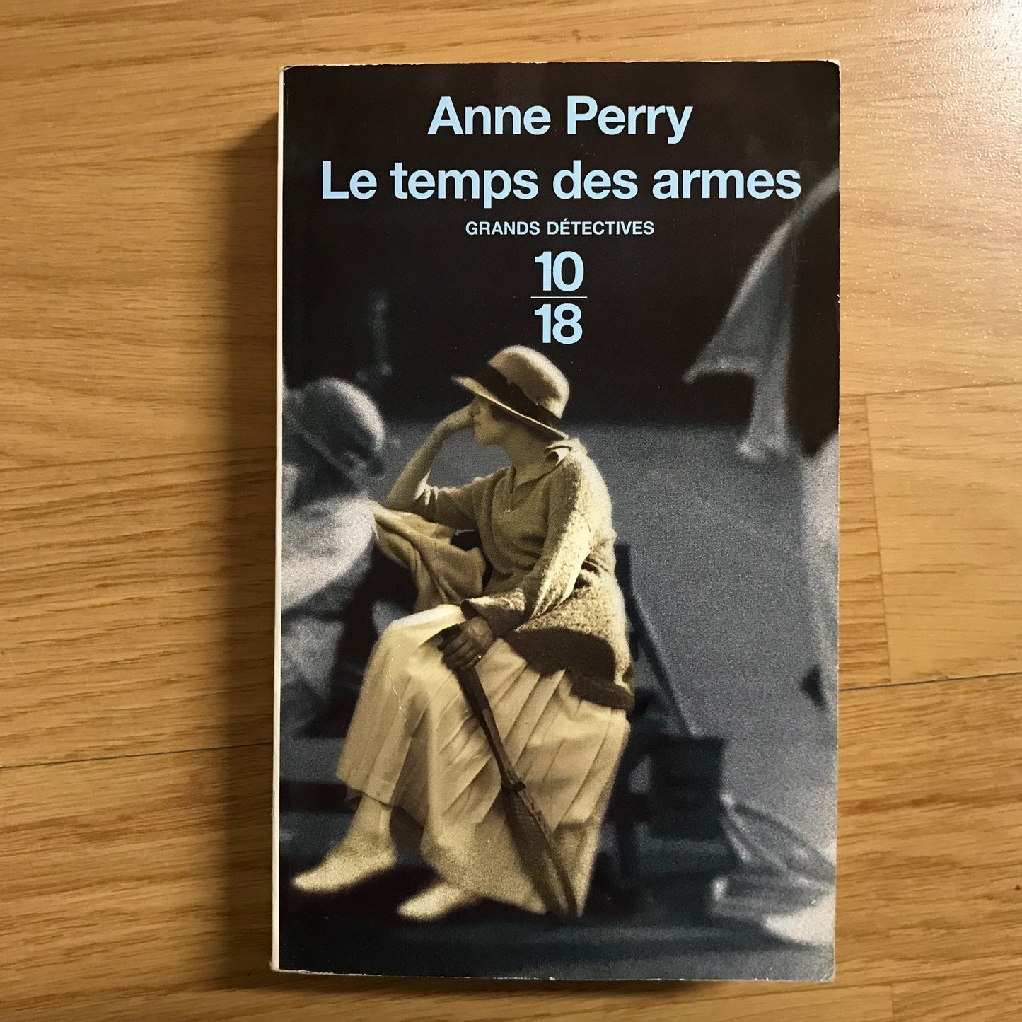 Perry, Anne - Le temps des armes